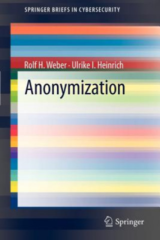 Livro Anonymization Rolf H. Weber