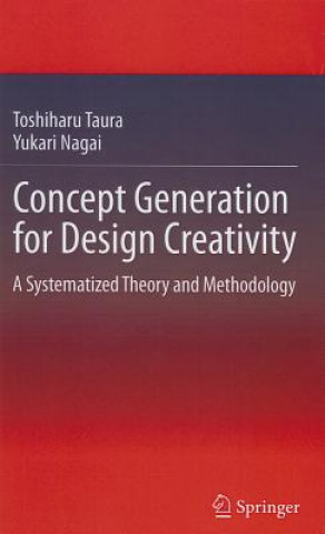 Könyv Concept Generation for Design Creativity Toshiharu Taura