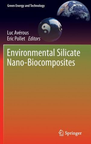 Βιβλίο Environmental Silicate Nano-Biocomposites Luc Avérous