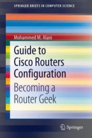 Carte Guide to Cisco Routers Configuration Mohammed Alani