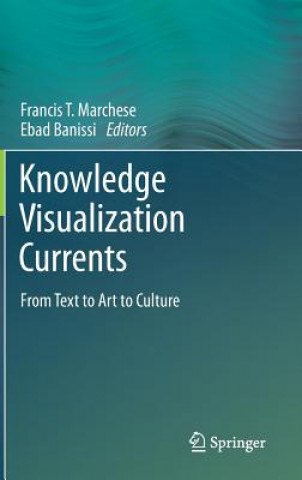 Buch Knowledge Visualization Currents Francis T. Marchese