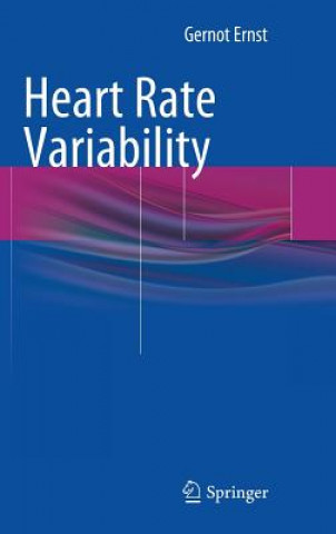 Könyv Heart Rate Variability Gernot Ernst