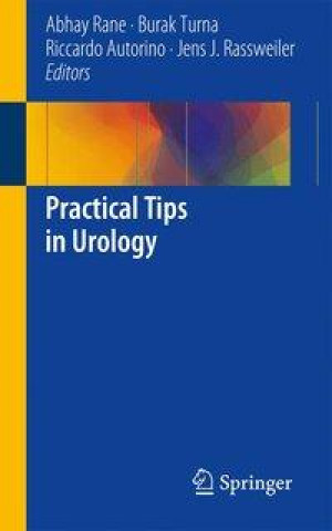 Książka Practical Tips in Urology Abhay Rané