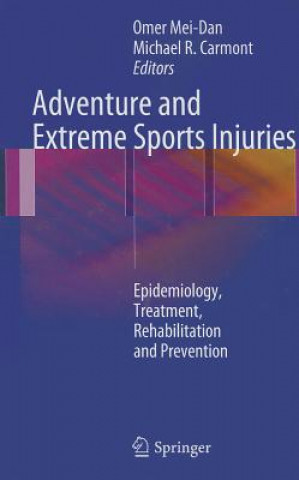Kniha Adventure and Extreme Sports Injuries Omer Mei-Dan