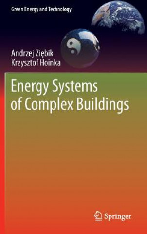 Könyv Energy Systems of Complex Buildings Andrzej Zi bik
