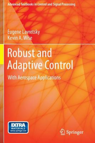 Könyv Robust and Adaptive Control Eugene Lavretsky