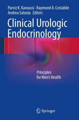 Livre Clinical Urologic Endocrinology Parviz K. Kavoussi