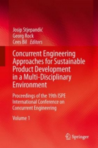Carte Concurrent Engineering Approaches for Sustainable Product Development in a Multi-Disciplinary Environment Josip Stjepandic