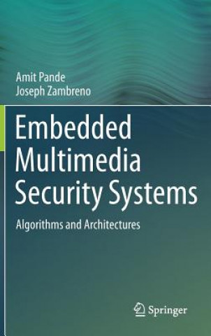 Buch Embedded Multimedia Security Systems Amit Pande