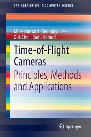 Kniha Time-of-Flight Cameras Miles Hansard