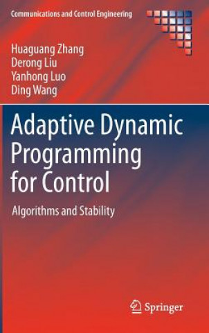 Kniha Adaptive Dynamic Programming for Control Huaguang Zhang