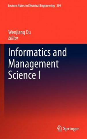 Książka Informatics and Management Science I Wenjiang Du