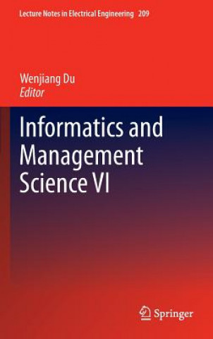 Książka Informatics and Management Science VI Wenjiang Du