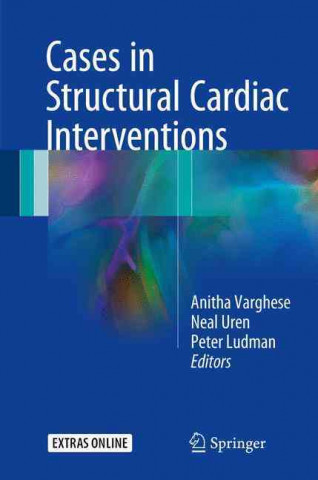 Boek Cases in Structural Cardiac Intervention Anitha Varghese