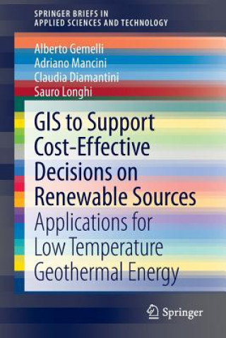 Könyv GIS to Support Cost-effective Decisions on Renewable Sources Alberto Gemelli