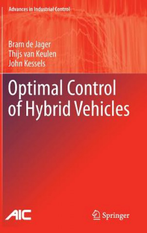 Kniha Optimal Control of Hybrid Vehicles Bram de Jager