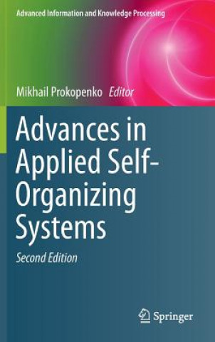 Carte Advances in Applied Self-Organizing Systems Mikhail Prokopenko