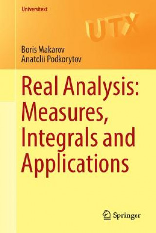Kniha Real Analysis: Measures, Integrals and Applications Boris Makarov