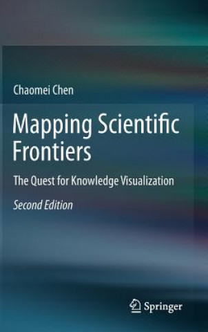 Könyv Mapping Scientific Frontiers Chaomei Chen