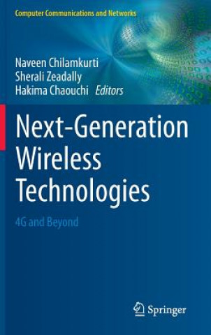 Knjiga Next-Generation Wireless Technologies Naveen Chilamkurti