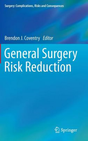 Könyv General Surgery Risk Reduction Brendon Coventry