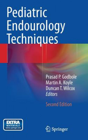 Könyv Pediatric Endourology Techniques Prasad P. Godbole
