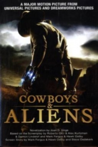 Book Cowboys and Aliens, Film Tie-in J. D. Vingeová