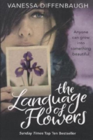 Kniha The Language of Flowers. Die verborgene Sprache der Blumen, englische Ausgabe Vanessa Diffenbaugh