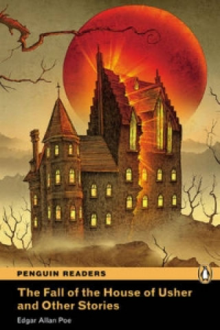 Kniha Level 3: The Fall of the House of Usher and Other Stories Book and MP3 Pack Edgar Allan Poe