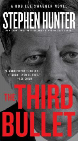 Boek The Third Bullet Stephen Hunter