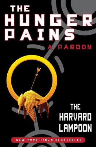 Könyv Hunger Pains: A Parody The Harvard Lampoon