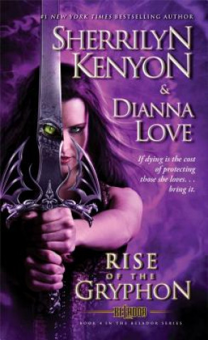 Könyv Rise of the Gryphon Sherrilyn Kenyon