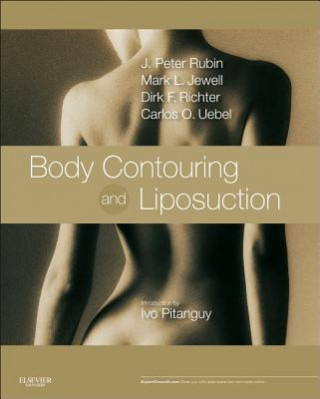 Buch Body Contouring and Liposuction J. Peter Rubin