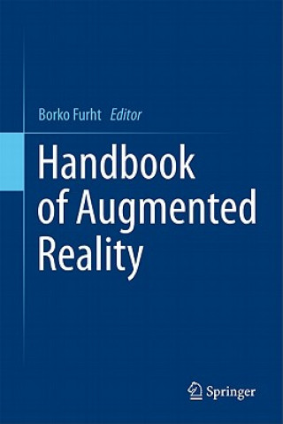 Książka Handbook of Augmented Reality Borko Furht