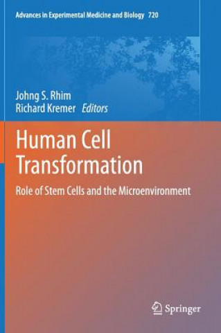 Kniha Human Cell Transformation Johng S. Rhim