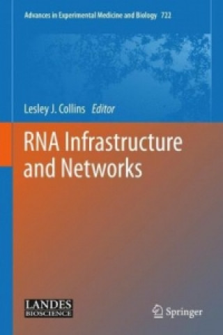 Könyv RNA Infrastructure and Networks Lesley J. Collins