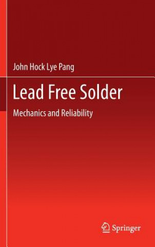 Boek Lead Free Solder John Hock Lye Pang