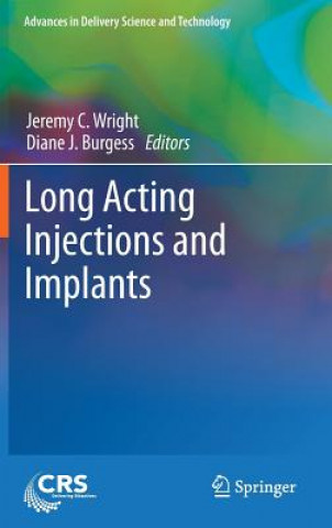 Kniha Long Acting Injections and Implants Jeremy C. Wright