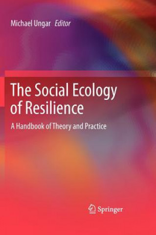 Kniha Social Ecology of Resilience Michael Ungar