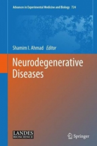Kniha Neurodegenerative Diseases Shamin I. Ahmad