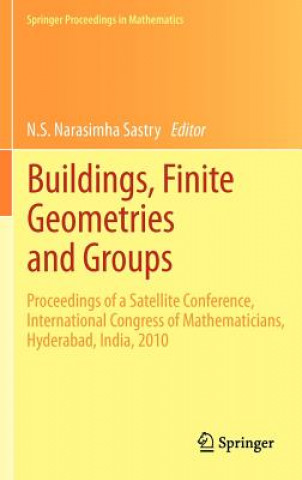 Carte Buildings, Finite Geometries and Groups N. S. N. Sastry