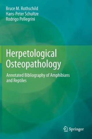 Buch Herpetological Osteopathology Bruce M. Rothschild