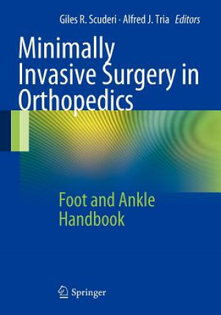 Książka Minimally Invasive Surgery in Orthopedics Giles R. Scuderi