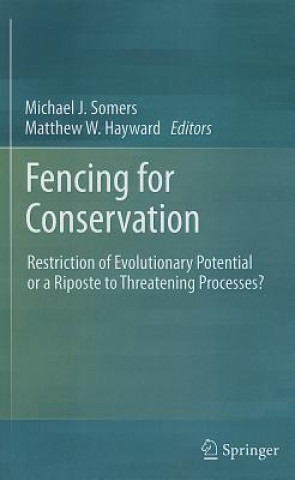 Книга Fencing for Conservation Michael J. Somers