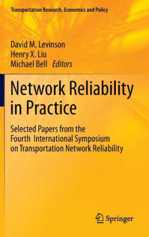 Knjiga Network Reliability in Practice David M. Levinson