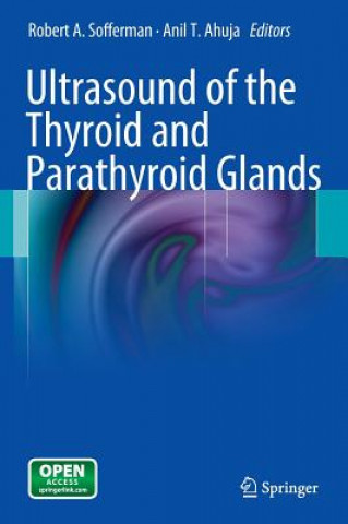 Kniha Ultrasound of the Thyroid and Parathyroid Glands Robert A. Sofferman