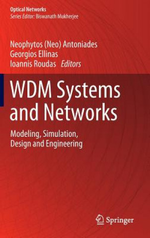 Könyv WDM Systems and Networks Neophytos (Neo) Antoniades
