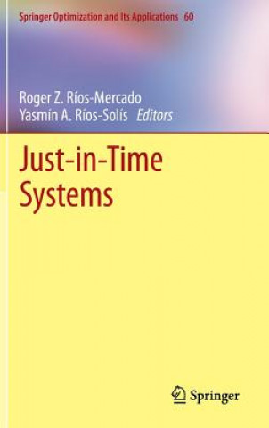 Kniha Just-in-Time Systems Roger Z. Ríos-Mercado