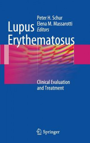 Könyv Lupus Erythematosus Peter Schur