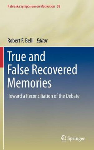 Carte True and False Recovered Memories Robert F. Belli